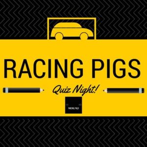 America Graffiti organizza Racing Pigs Quiz Night